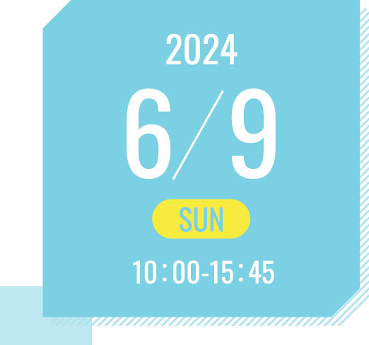 2024/6/9(SUN)